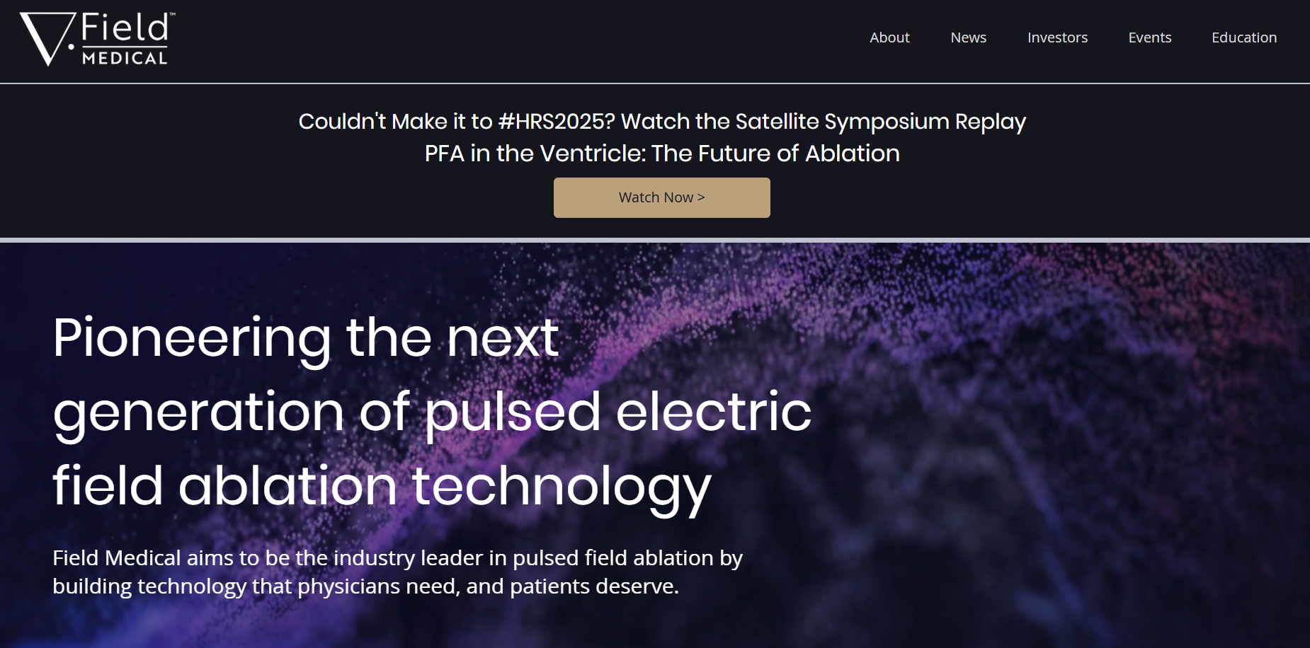Field Medical Raises $35M to Advance Breakthrough Pulsed Field Ablation Technology