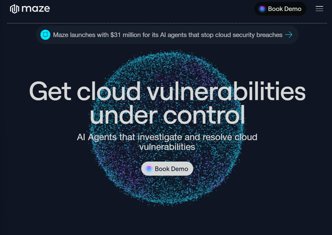 Maze Raises $25M Series A to Build AI Agents That Resolve Cloud Vulnerabilities in Real Time
