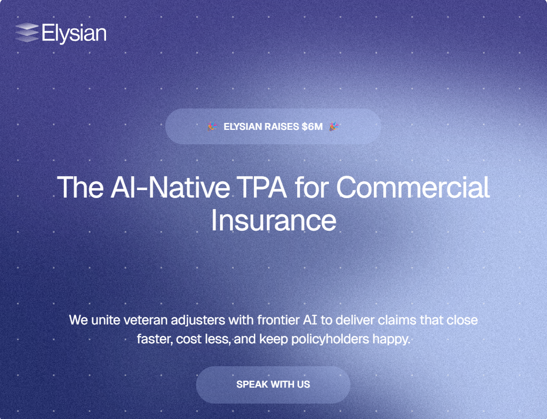Elysian Raises $6M Seed Round to Transform Insurance Claims with AI